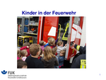 Kinder in der Feuerwehr - AG der Feuerwehr-Unfallkassen