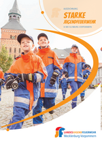Antrag / Broschüre Starke Jugendfeuerwehr